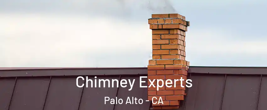 Chimney Experts Palo Alto - CA