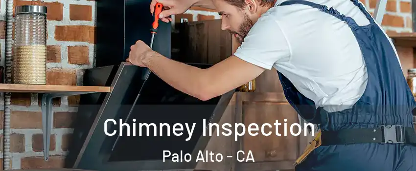  Chimney Inspection Palo Alto - CA